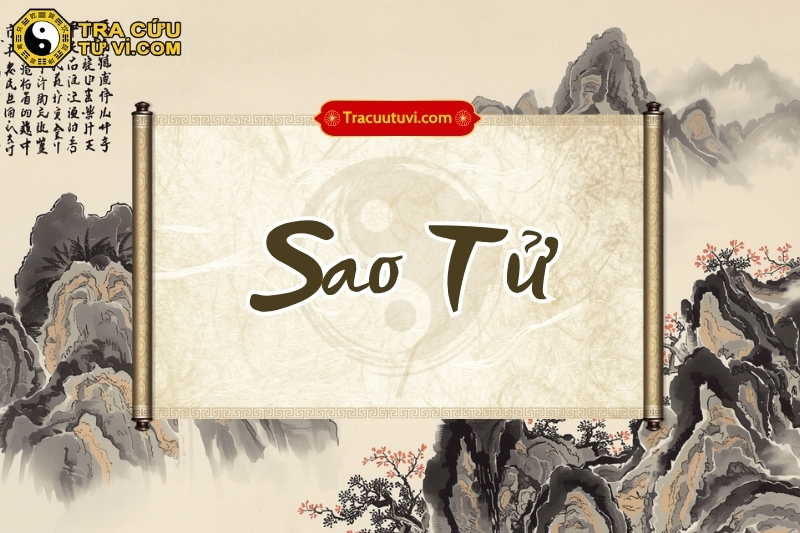 Sao Tử trong tử vi chủ về hết thời, kết đoạn, đi vào pha bĩ Sao Tử trong tử vi chủ về hết thời, kết đoạn, đi vào pha bĩ