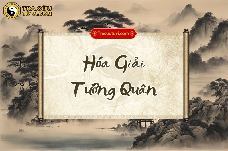 Cách hóa giải sao Tướng Quân khi vào hạn và khi gặp sao xấu