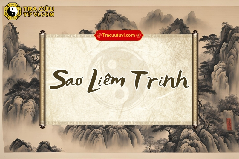 Sao Liêm Trinh chủ về tranh đấu, thị phi, tù tội, quyền lực, đam mê, nhục dục Sao Liêm Trinh chủ về tranh đấu, thị phi, tù tội, quyền lực, đam mê, nhục dục