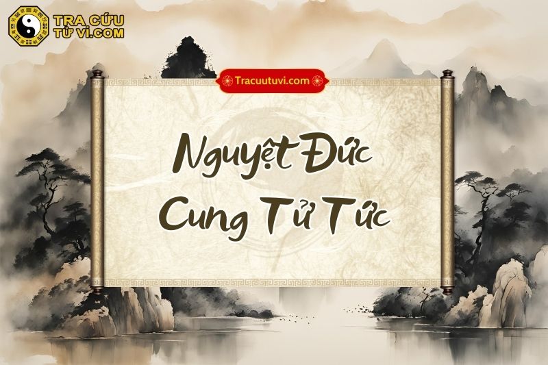 Nguyệt Đức Cung Tử Tức Nguyệt Đức Cung Tử Tức