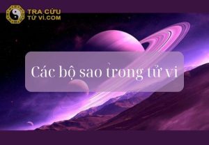 Các bộ sao trong tử vi: Phân loại và ý nghĩa của tinh diệu