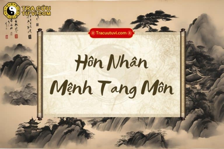 Tangmon Sao Tang Môn | Chủ về sự tang tóc, u buồn và tai nạn