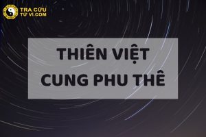 Thiên Việt Cung Phu Thê | Cuộc Sống Hôn Nhân Tốt Đẹp, Đủ Đầy
