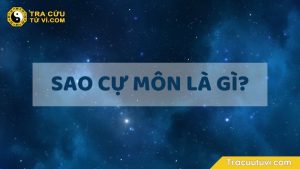 Sao Cự Môn là gì? Ý nghĩa Cự Môn khi tọa thủ tại các cung