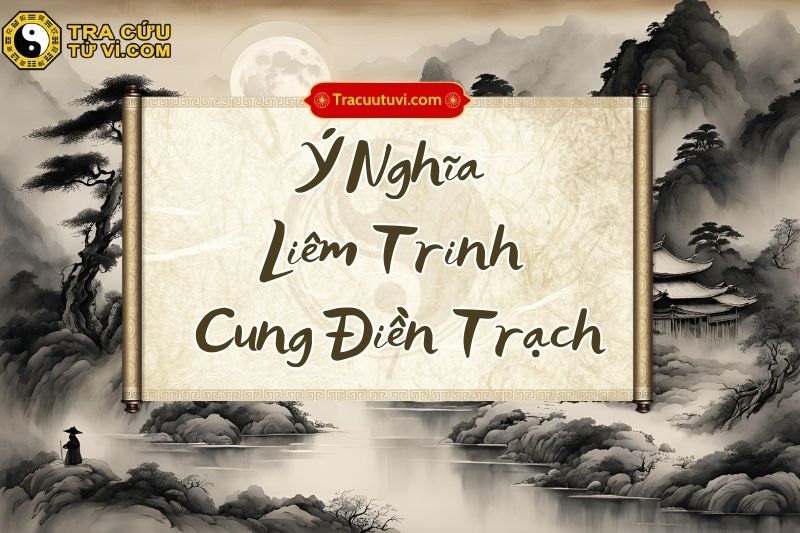 https://tracuutuvi.com/thien-dong-cung-phu-the.html Liêm Trinh cung Điền Trạch khi kết hợp với các sao khác trong lá số