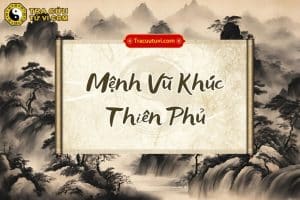 Mệnh Vũ Khúc Thiên Phủ là gì? Luận giải chi tiết về tính cách, sự nghiệp, hôn nhân  