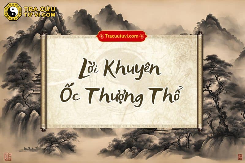 Lời khuyên dành cho người Ốc Thượng Thổ Lời khuyên dành cho người Ốc Thượng Thổ