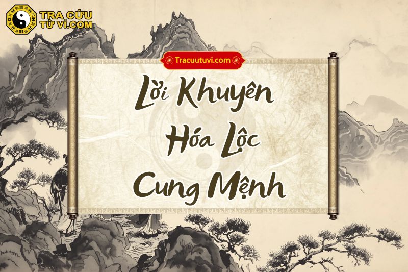 Lời khuyên cho người có Hóa Lộc cung Mệnh