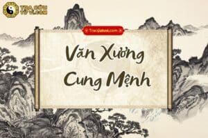 Văn Xương cung Mệnh là gì? Luận giải ý nghĩa khi kết hợp các sao trong tử vi