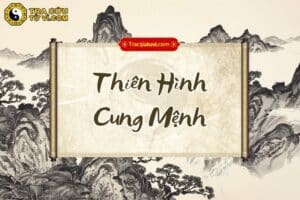 Thiên Hình cung Mệnh là gì? Luận giải ý nghĩa khi kết hợp các sao trong tử vi