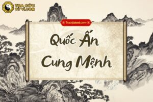 Quốc Ấn cung Mệnh là gì? Luận giải ý nghĩa khi kết hợp các sao trong tử vi