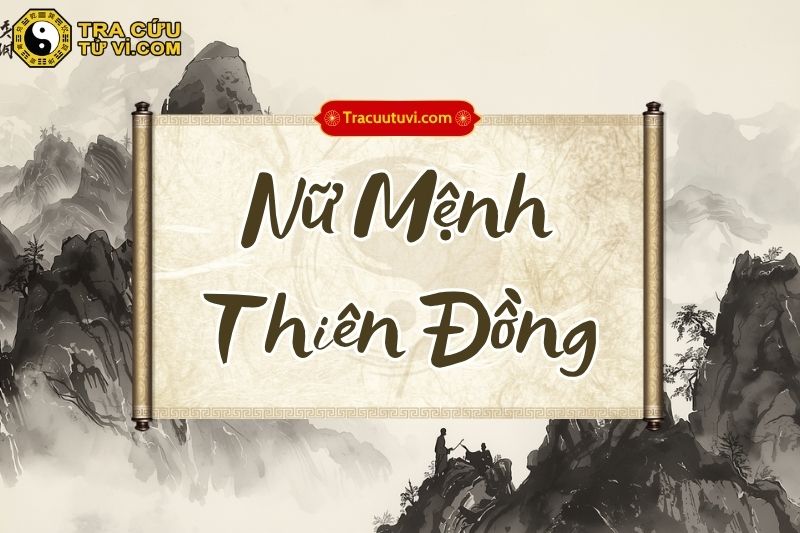 Nữ Mệnh Thiên Đồng là gì? Khám phá đặc điểm tính cách và vận trình của nữ mệnh có Thiên Đồng tọa thủ cung Mệnh. Nữ Mệnh Thiên Đồng là gì? Khám phá đặc điểm tính cách và vận trình của nữ mệnh có Thiên Đồng tọa thủ cung Mệnh.